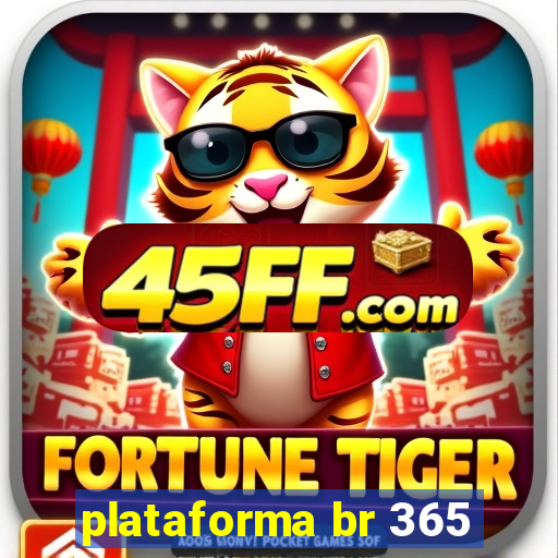 plataforma br 365